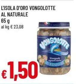 A&O L'isola d'oro vongolotte al naturale offerta