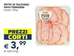 Esselunga Petto di tacchino pavo FERRARINI offerta