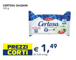 Esselunga Certosa GALBANI offerta