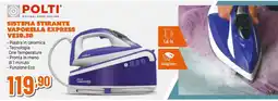 Expert POLTI SISTEMA STIRANTE VAPORELLA EXPRESS VE30.30 offerta