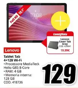 MediaWorld Lenovo Tablet Tab 4+128 Wi-Fi offerta