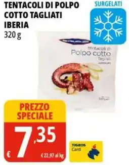 Tigros Tentacoli di polpo cotto tagliati iberia offerta