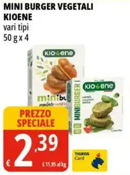 Tigros Mini burger vegetali KIOENE offerta