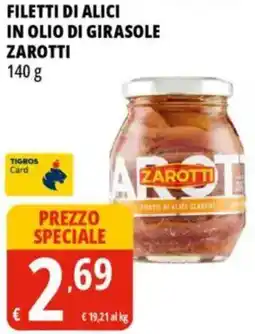 Tigros Filetti di alici in olio di girasole zarotti offerta