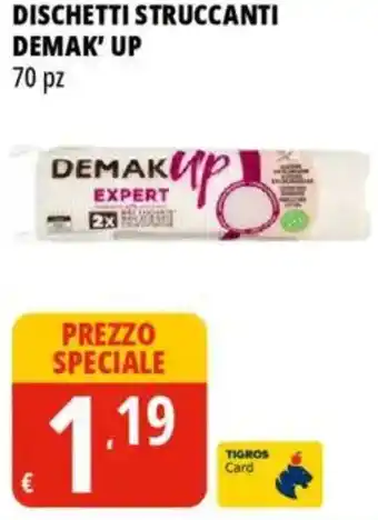 Tigros Dischetti struccanti demak' up offerta