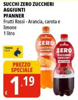 Tigros Succhi zero zuccheri aggiunti PFANNER offerta