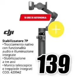 MediaWorld dji Stabilizzatore 7P offerta