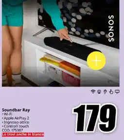 MediaWorld SONOS Soundbar Ray offerta