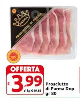 Carrefour Express Prosciutto di Parma Dop offerta