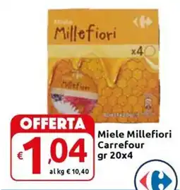 Carrefour Express Miele Millefiori Carrefour offerta