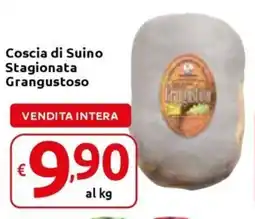 Carrefour Express Coscia di Suino Stagionata Grangustoso offerta