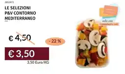 Prezzemolo e Vitale Le selezioni p&v contorno mediterraneo offerta