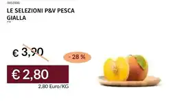 Prezzemolo e Vitale Le selezioni p&v pesca gialla offerta