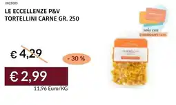 Prezzemolo e Vitale Le eccellenze p&v tortellini carne offerta