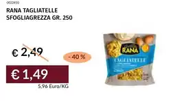 Prezzemolo e Vitale Rana tagliatelle sfogliagrezza offerta