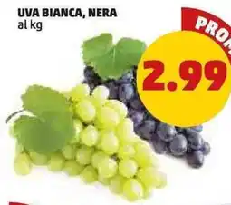 PENNY UVA BIANCA, NERA al kg offerta