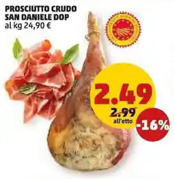 PENNY Prosciutto crudo SAN DANIELE DOP offerta