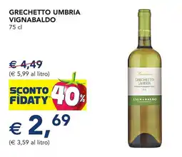 Esselunga Grechetto umbria vignabaldo offerta