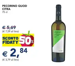 Esselunga Pecorino quod CITRA offerta