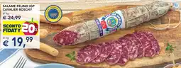 Esselunga Salame felino igp cavalier boschi offerta