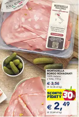 Esselunga Mortadella borgo ROVAGNATI offerta