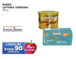 Esselunga Burro LATTERIA SORESINA offerta