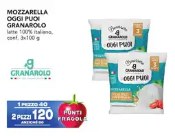 Esselunga Mozzarella oggi puoi GRANAROLO offerta