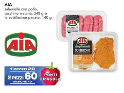 Esselunga ΑΙΑ salamelle con pollo, tacchino e suino, o le sottilissime panate offerta