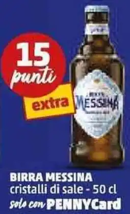 PENNY BIRRA MESSINA cristalli di sale offerta