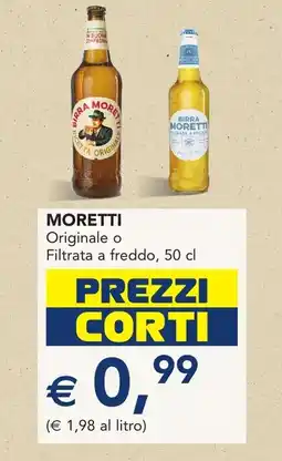 Esselunga MORETTI Originale o Filtrata a freddo offerta