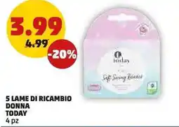 PENNY 5 lame di ricambio DONNA TODAY pz offerta