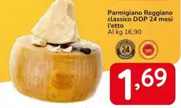 Famila Superstore Parmigiano Reggiano classico DOP 24 mesi l'etto offerta