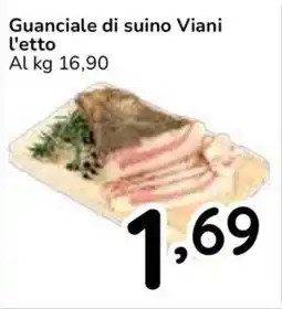 Famila Superstore Guanciale di suino Viani l'etto offerta