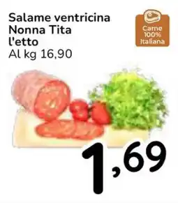 Famila Superstore Salame ventricina Nonna Tita l'etto offerta
