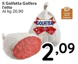 Famila Superstore Il Golfetta Golfera l'etto offerta