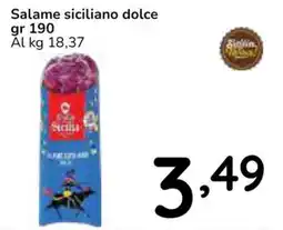 Famila Superstore Salame siciliano dolce offerta