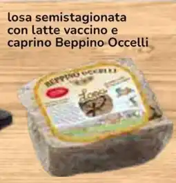Famila Superstore losa semistagionata con latte vaccino e caprino Beppino Occelli offerta