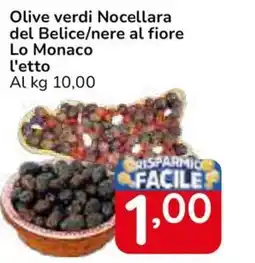 Famila Superstore Olive verdi Nocellara del Belice/nere al fiore Lo Monaco l'etto offerta