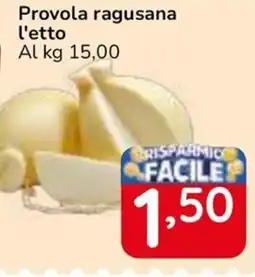Famila Superstore Provola ragusana l'etto offerta