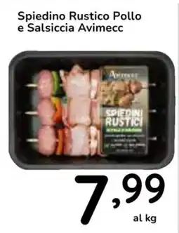 Famila Superstore Spiedino Rustico Pollo e Salsiccia Avimecc offerta