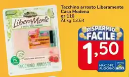 Famila Superstore Tacchino arrosto Liberamente Casa Modena offerta