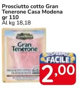 Famila Superstore Prosciutto cotto Gran Tenerone Casa Modena offerta