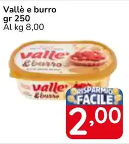Famila Superstore Vallè e burro offerta