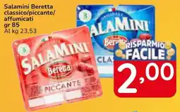 Famila Superstore Salamini Beretta classico/piccante/ affumicati offerta