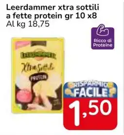 Famila Superstore Leerdammer xtra sottili a fette protein offerta