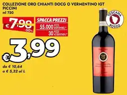 Bennet Collezione oro chianti docg o vermentino IGT PICCINI offerta