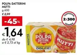 Bennet Polpa datterini MUTTI offerta