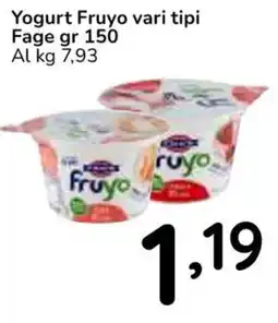 Famila Superstore Yogurt Fruyo vari tipi Fage offerta