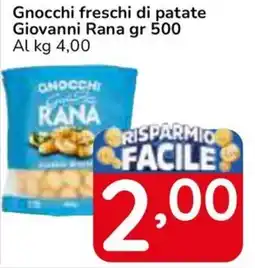 Famila Superstore Gnocchi freschi di patate Giovanni Rana offerta