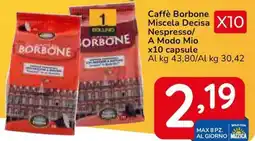 Famila Superstore Caffè Borbone Miscela Decisa Nespresso/ A Modo Mio x10 capsule offerta